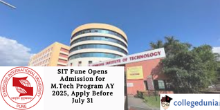 SIT Pune Opens Admission for M.Tech Program AY 2025, Apply Before July 31